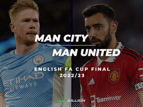 FA Cup Final Betting: Key info for Man City v Man Utd .